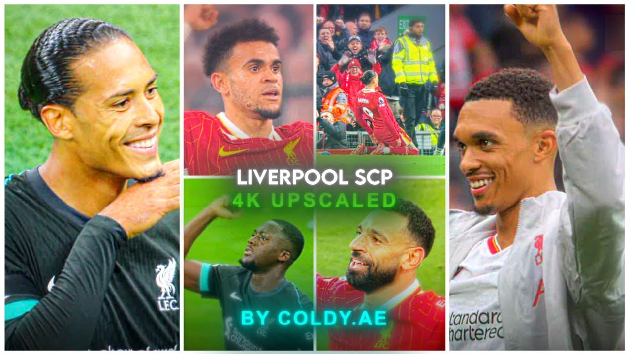 LIVERPOOL PLAYERS SCP • SCENEPACK • 4K • UPSCALED🔥🐐 #football #liverpool