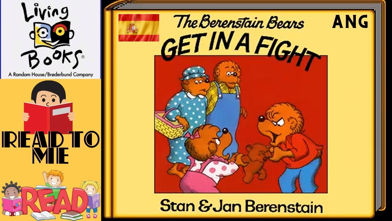 Living Books, The Berenstain Bears get in a Fight-Read to Me (Spanish)