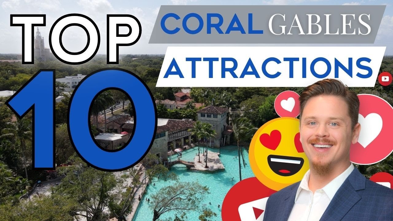 Living In Miami: Top 10 Coral Gables Attractions - MUST SEE! ☀️🏖🌴🏠