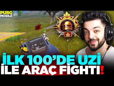 İLK 100 DE UZİ İLE ARAÇ FİGHT I YAPAMAZSIN DEDİLER !! FATİH LİGİ PUBG Mobile