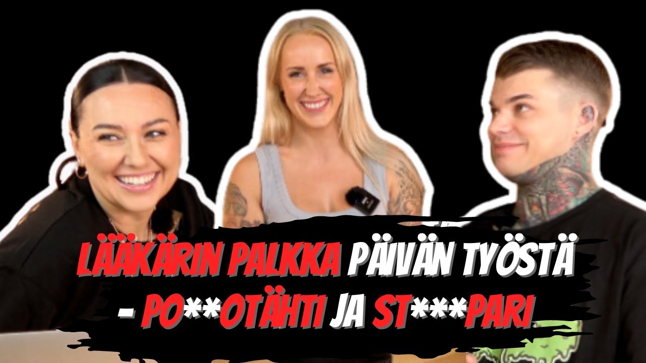Lääkärin palkka päivän työstä - Po**otähti ja st***pari