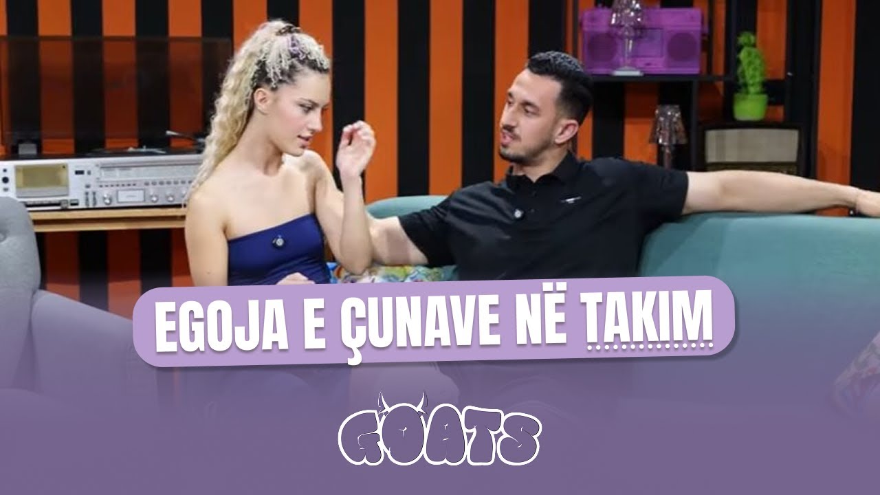 Llojet e çunave në takime | G.O.A.T.S EP. 33