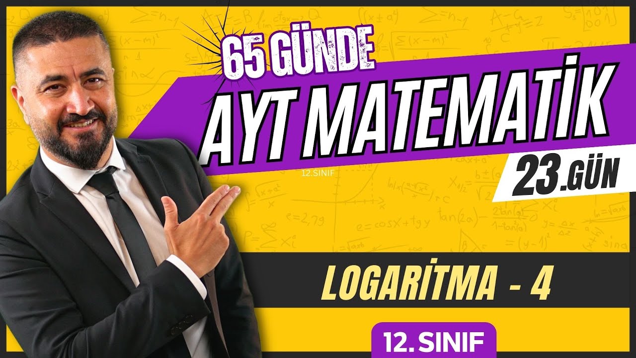 Logaritma 4 | 65 Günde AYT Matematik Kampı 23.Gün | 2024 | Rehber Matematik