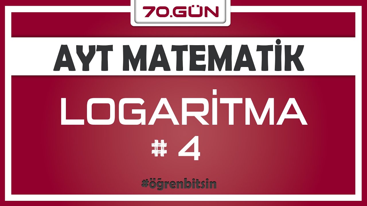 Logaritma 4 | AYT MATEMATİK KAMPI 70.gün | Rehber Matematik