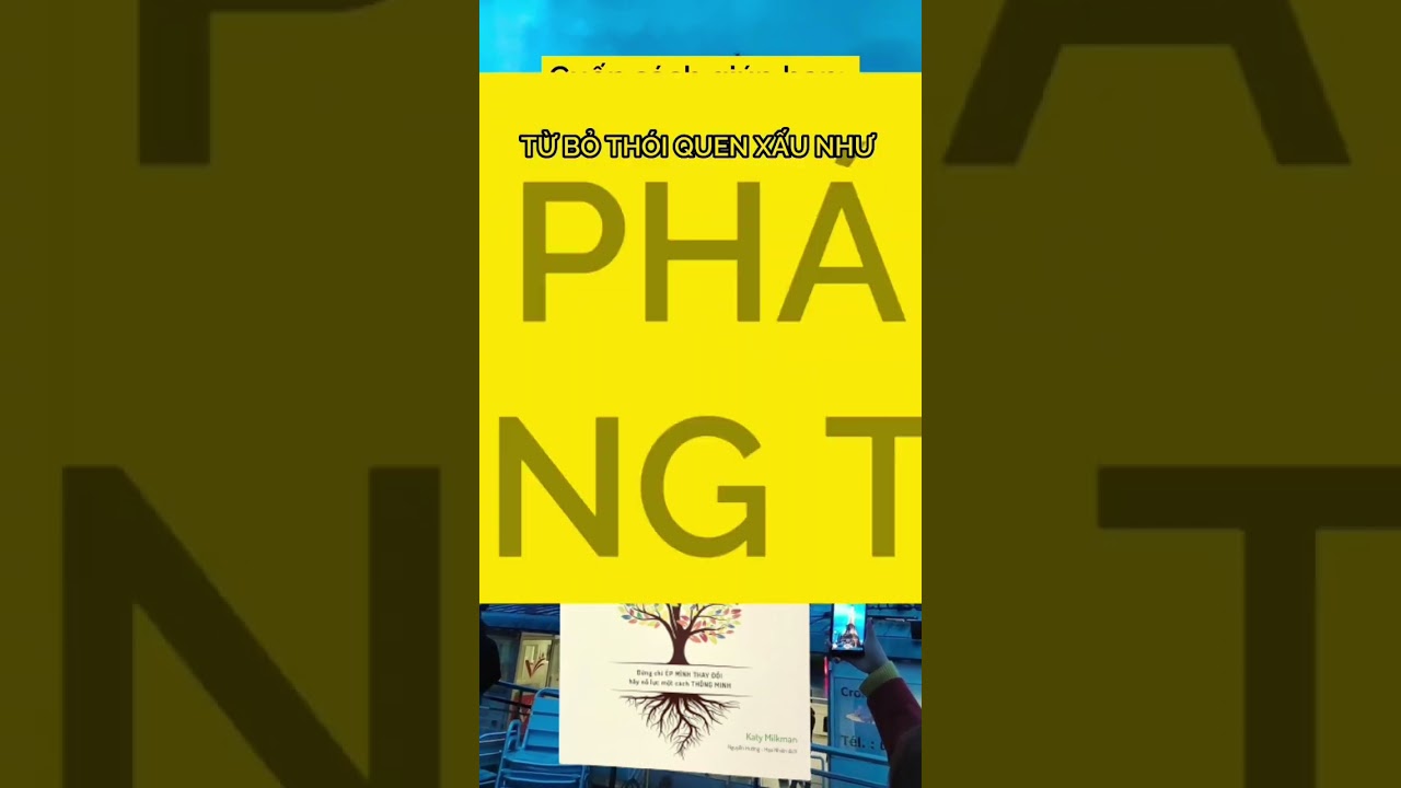 Loại bỏ thói quen xấu, cuốn sách này dành cho bạn #gmbook #phattrienbanthanmoingay