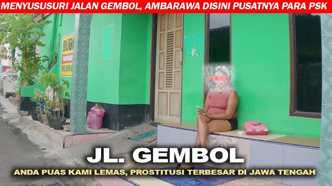 Lokalisasi Ambarawa Semarang, JL Gembol | Pusatnya PSK