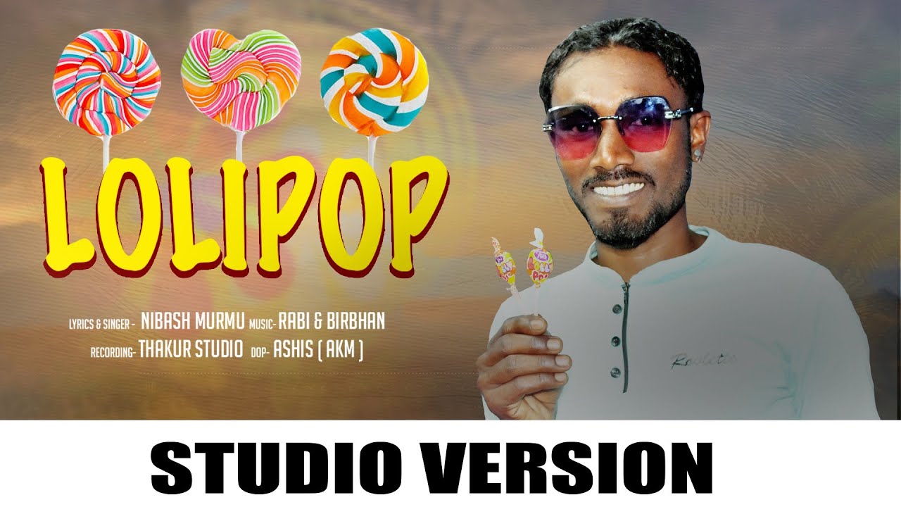LOLIPOP SANTALI NEW STUDIO VERSION