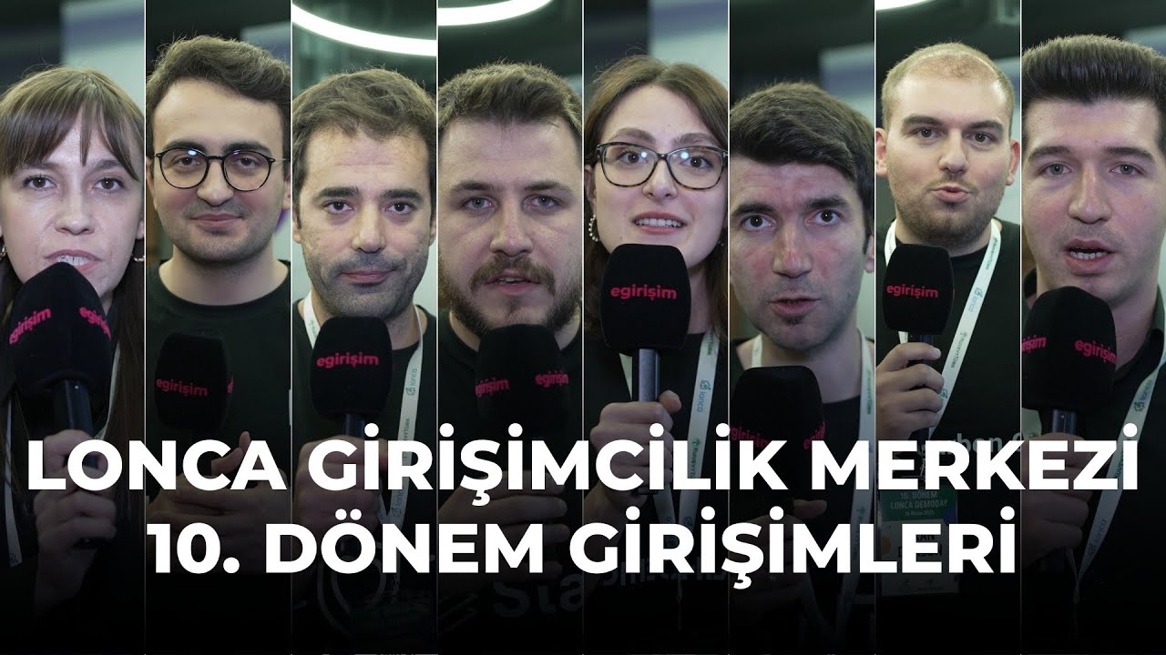 Lonca Girişimcilik Merkezi’nin 10. döneminden mezun olan 8 girişim