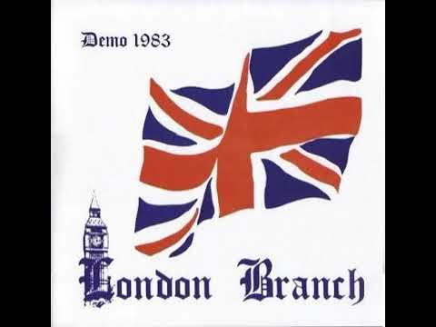 London Branch - Demo(Full Demo - Released 1983)