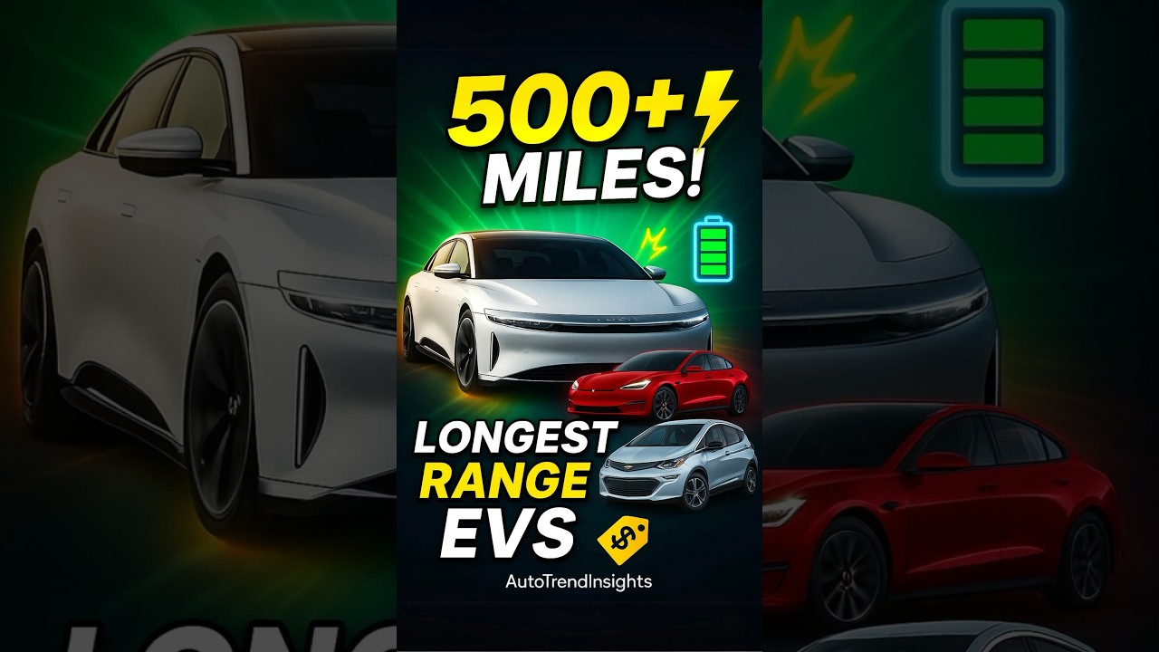 Longest Range Electric Cars 2025 🚘 | Top EVs with Unmatched Range 🔋