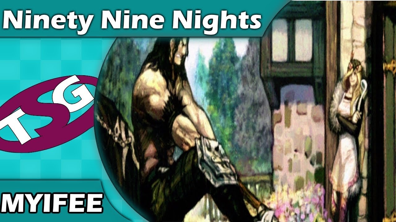 Longplay - Ninety Nine Nights - Myifee, The Fire Bull