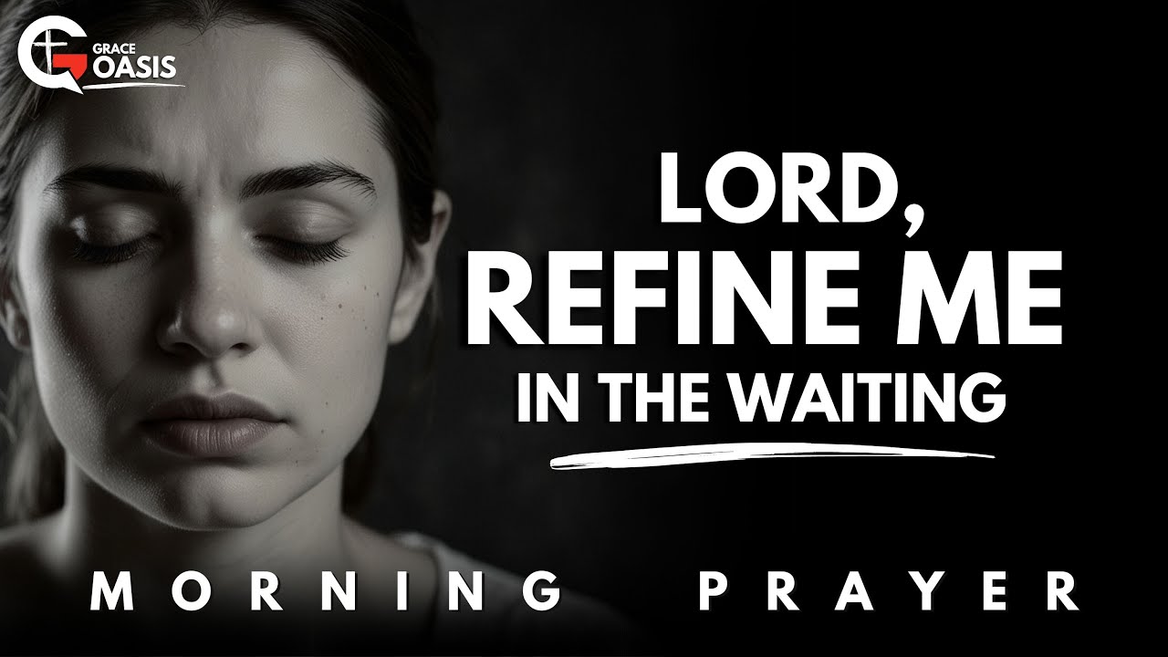 Lord, I Surrender This Morning—Even in the Waiting | Morning Prayer