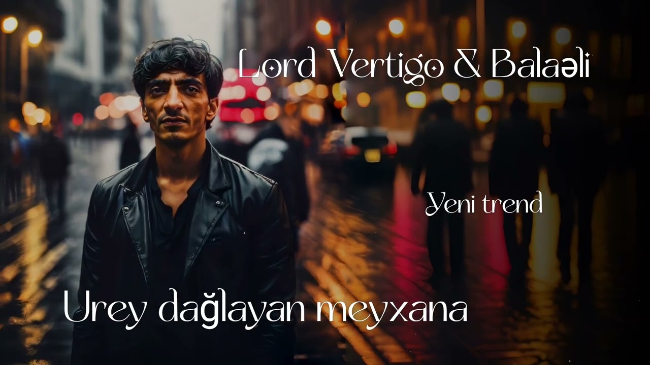 Lord Vertigo & Balaəli - Urey Dağlayan Meyxana  (Remix 2025)