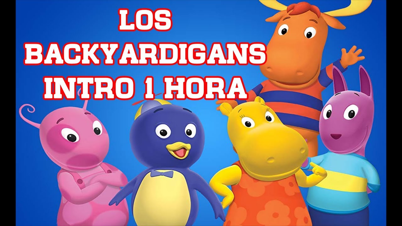 Los Backyardigans - Intro 1 hora