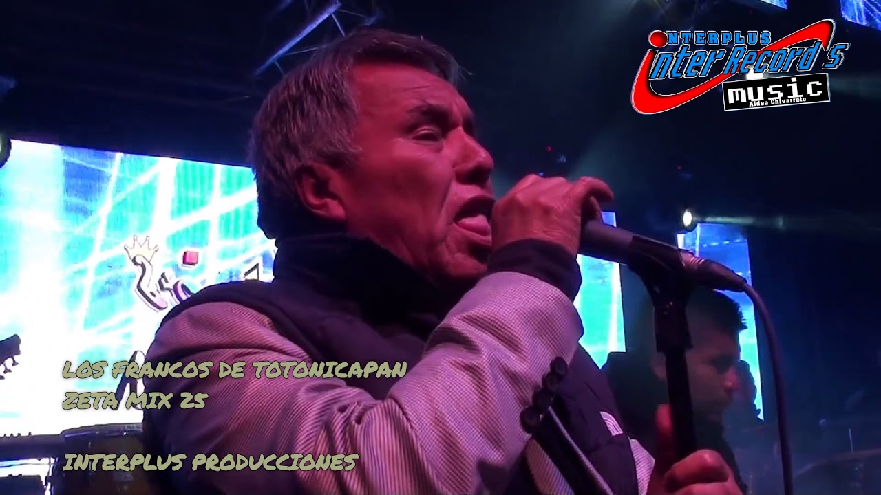 LOS FRANCOS EN VIVO - ZETA MIX 23, 24, 25, 26, 8, 7 Y 4