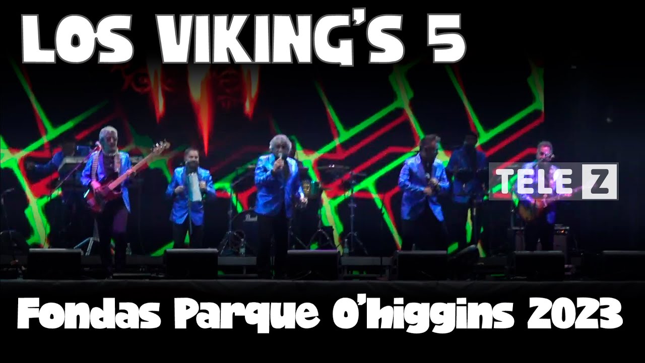 Los Viking's 5 - Fondas Parque Ohiggins 2023