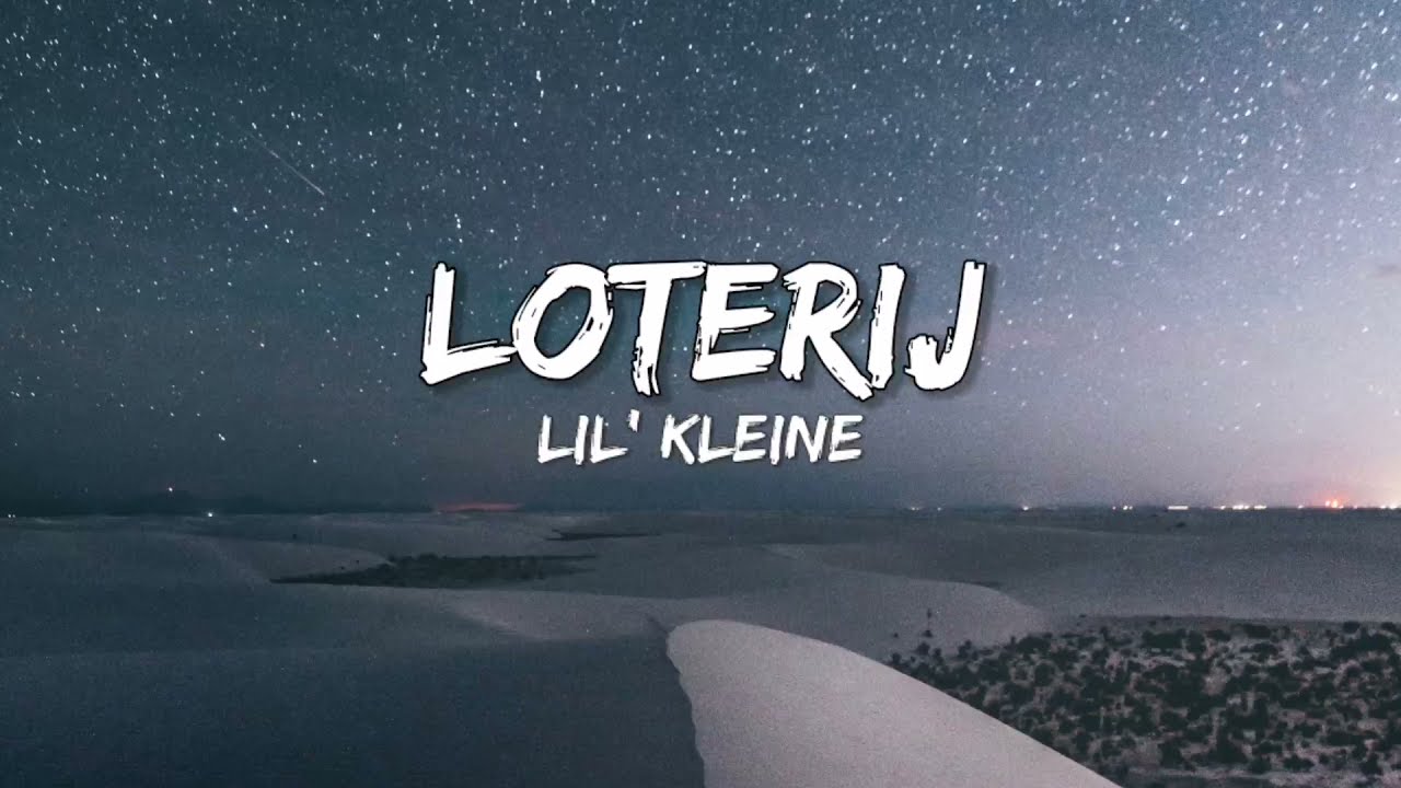Loterij - Lil Kleine x Ronnie Flex (Songtekst/Lyrics) 🎵