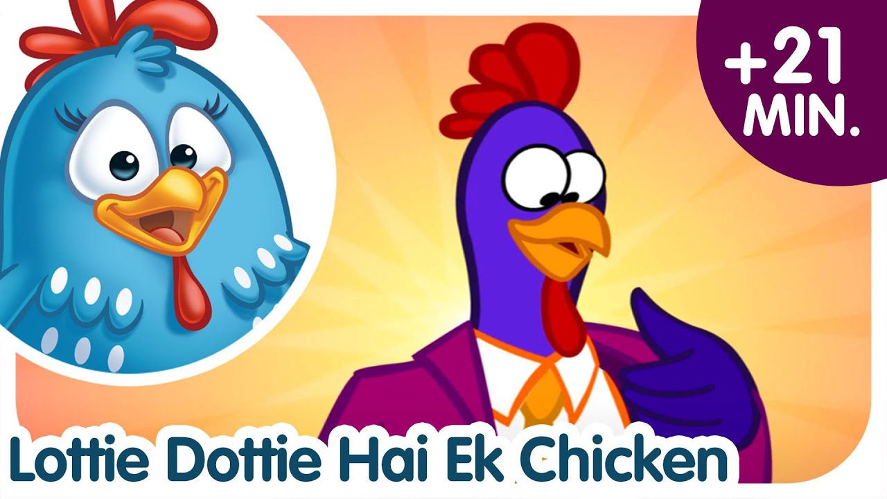 Lottie Dottie Murgi | Lottie Dottie Hai Ek Chicken | Hindi Nursery Rhymes For Kids