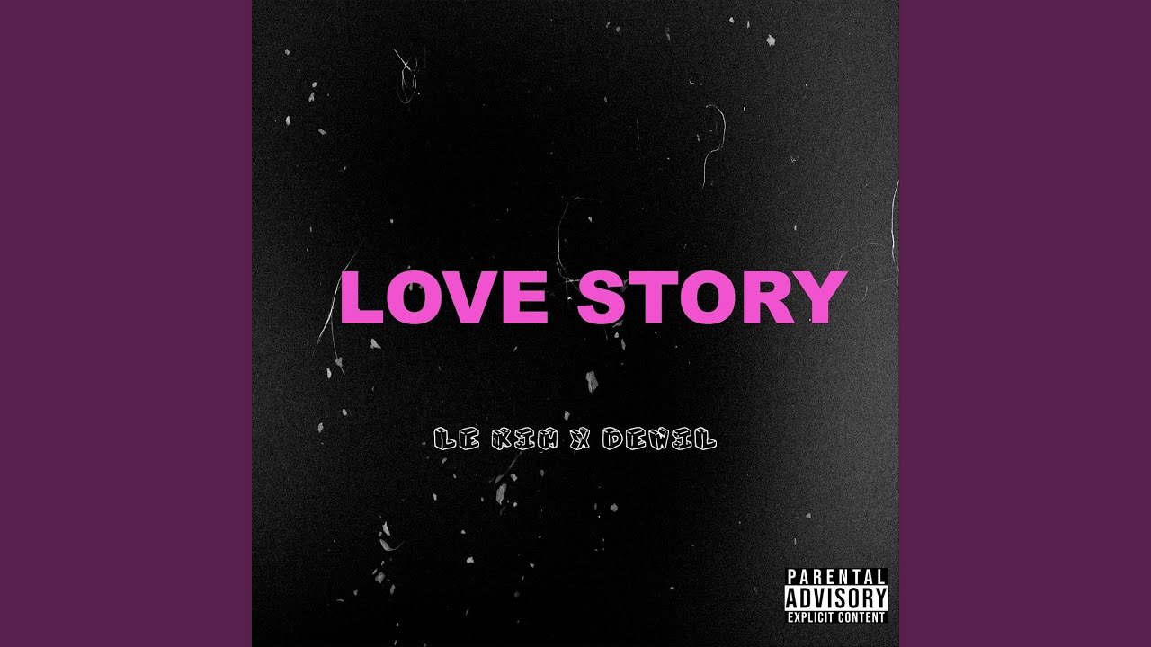 LOVE STORY (feat. Déwil)