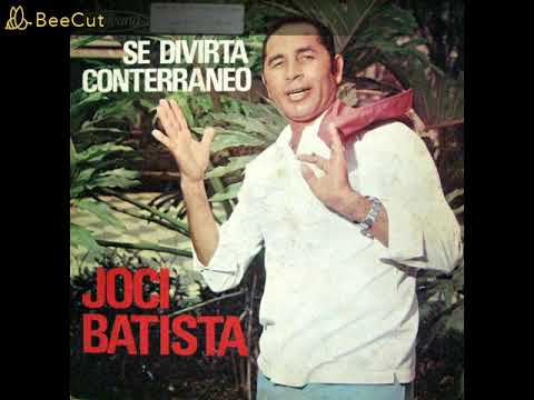 LP Disco  Joci Batista - 1971 - se divirta conterraneo