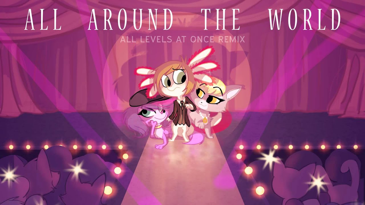 LPS - All Around the World [All Levels at Once Remix]