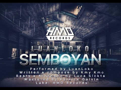 Luan Loko - Semboyan Official Music Video