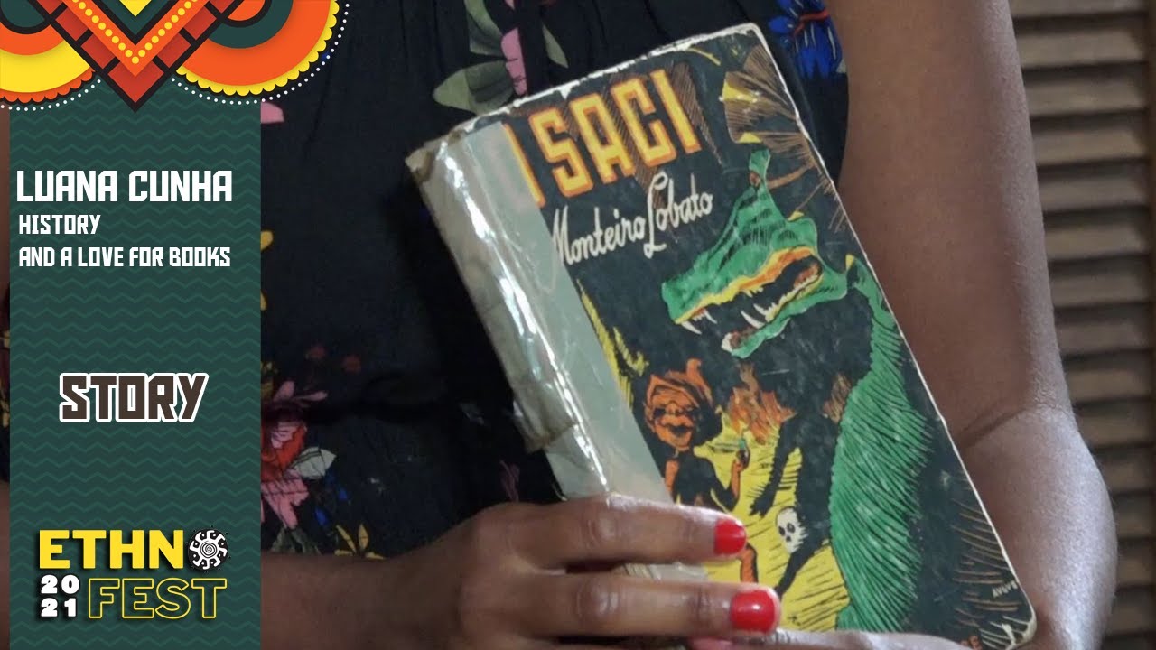 Luana Cunha. Brazilian History, and a Love for Books. Ethno Fest 2021.