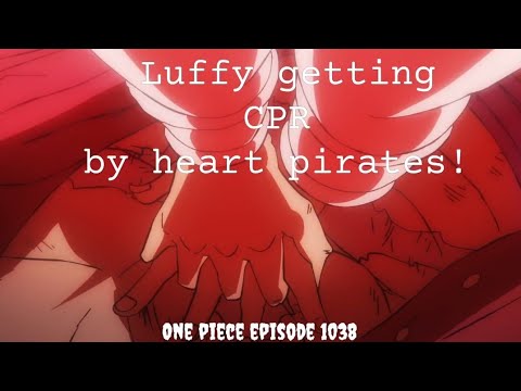 LUFFY GETS CPR ❤️ FROM HEART PIRATES ❤️LATEST ONEPIECE EPISODE 1038  #onepiece #luffy #zoro #amv