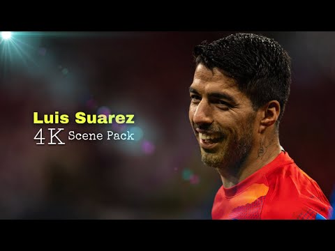 Luis Suarez Best 4K Clips For Edits • No Watermark Scene Pack • 2160p