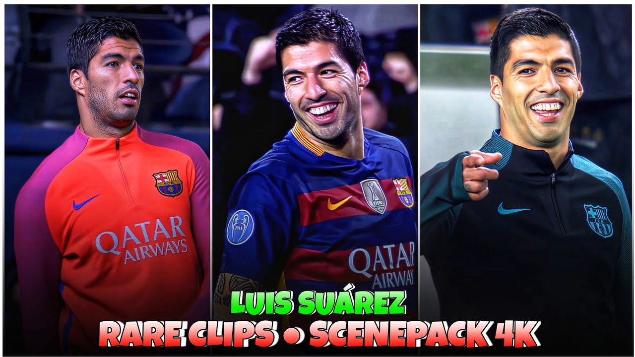 LUIS SUÁREZ RARE CLIPS ● SCENEPACK 4K (With AE CC and TOPAZ)