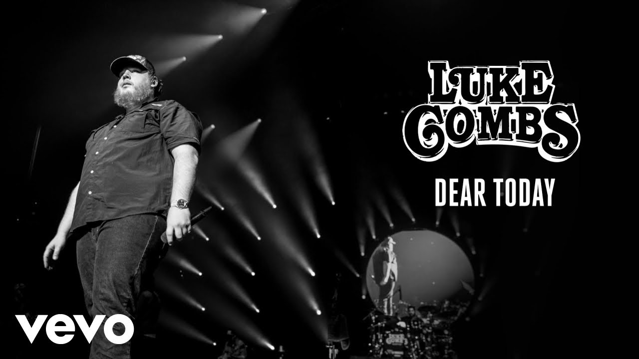Luke Combs - Dear Today (Audio)