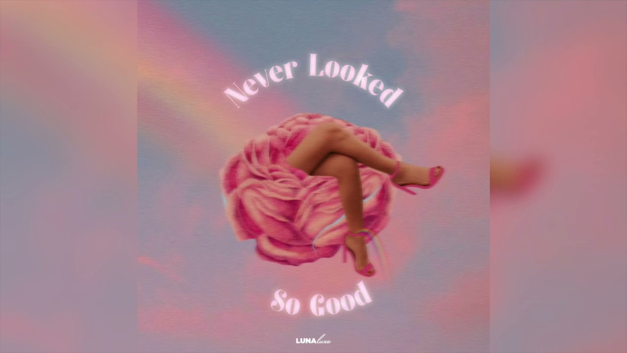 lunaluxe - Never Looked So Good