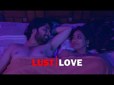 Lust vs Love - Latest Telugu Short Film 2019 || Directed By Naga Dhanush