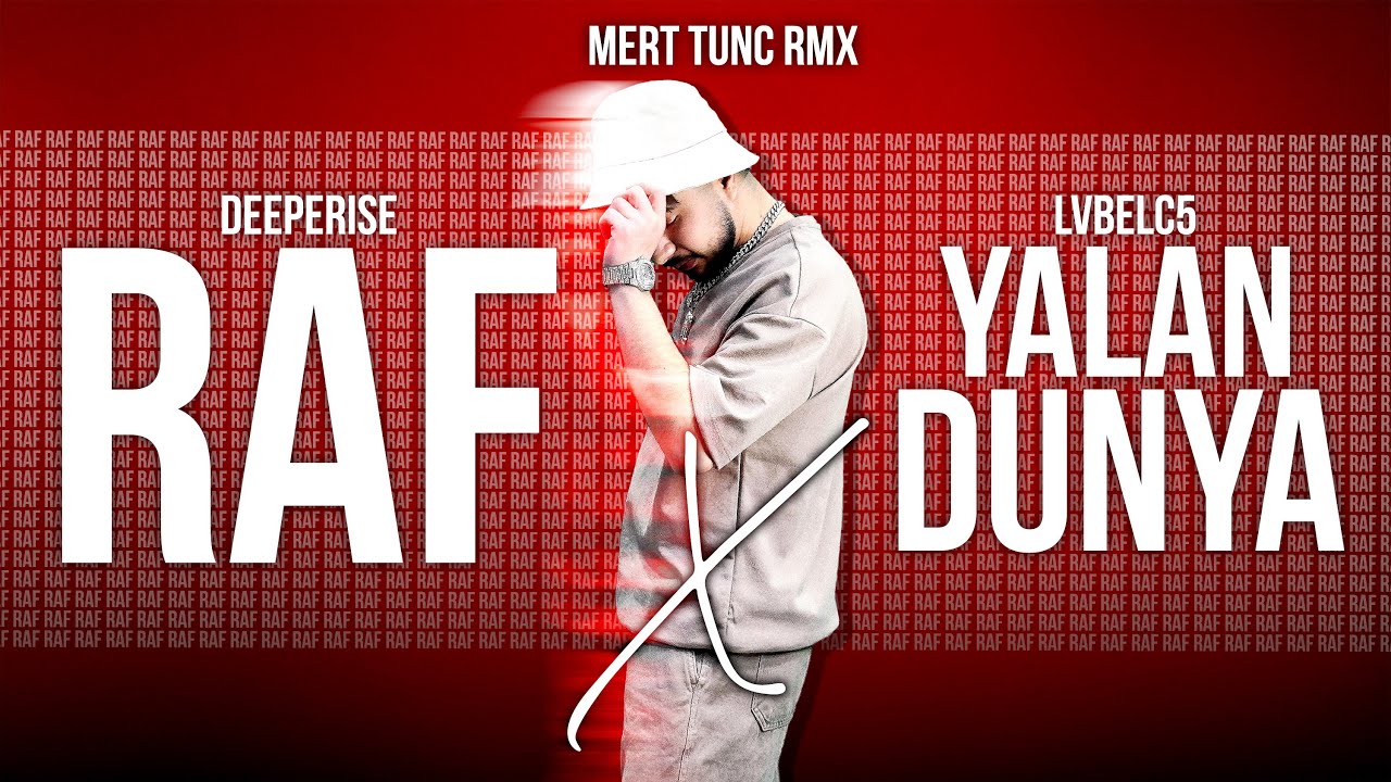 Lvbelc5 - RAF X YALAN DÜNYA (Prod. Mert Tunç) Yaraladı Beni Sözlerin | YAZ MİXİ ☀️