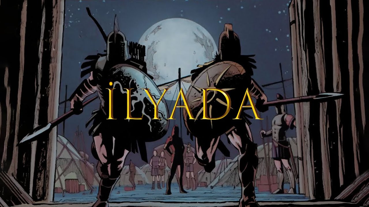 İlyada - Bir Gazabın Destanı - Tek Parça