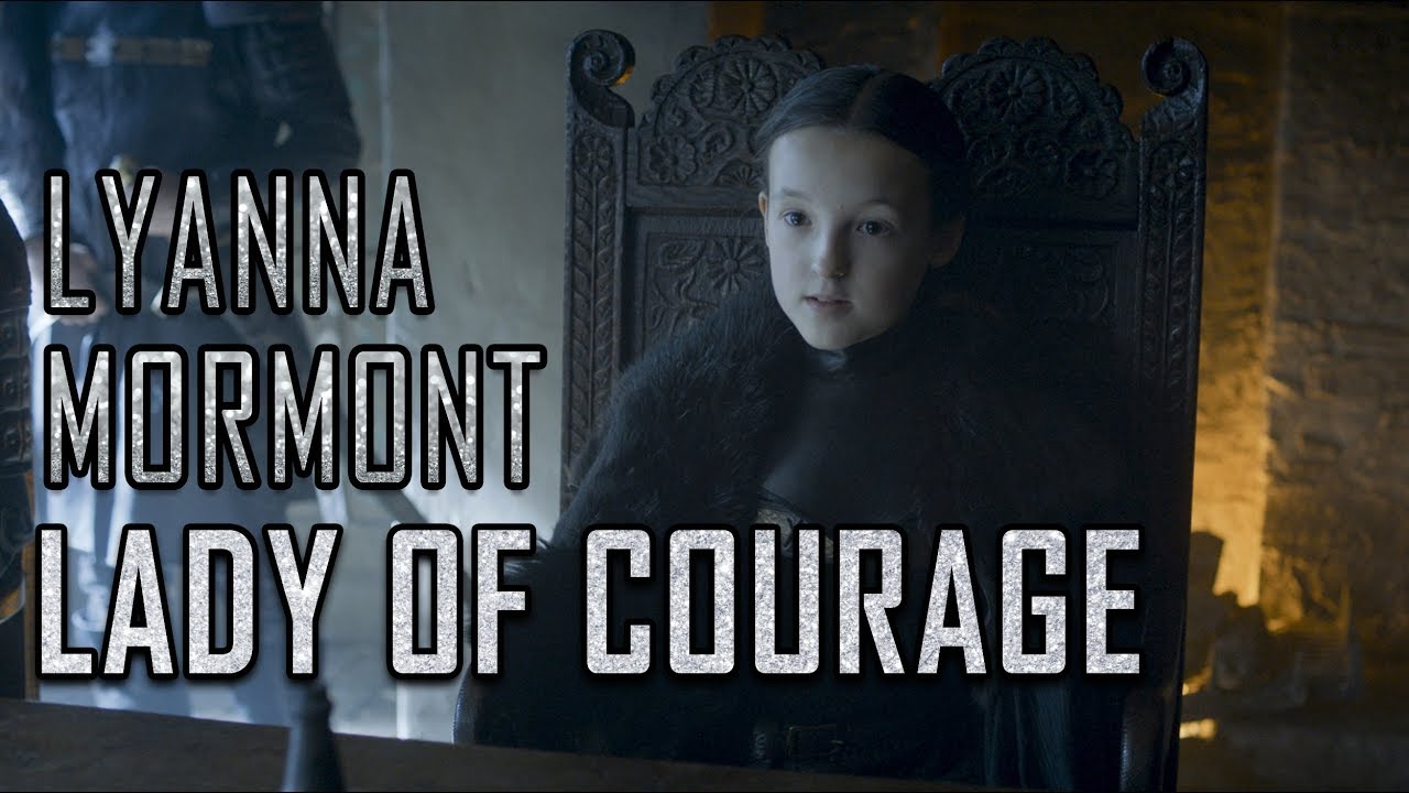 Lyanna Mormont - Lady of Courage | Game Of Thrones