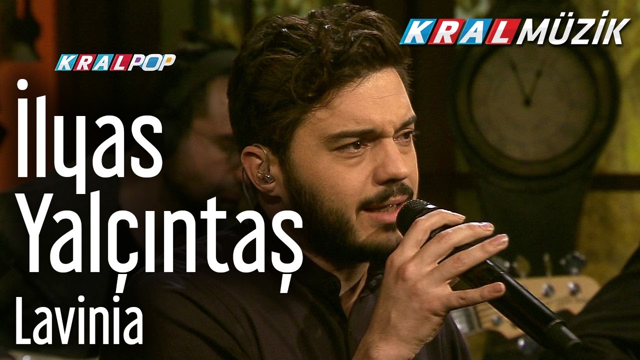 İlyas Yalçıntaş - Lavinia (Kral Pop Akustik)