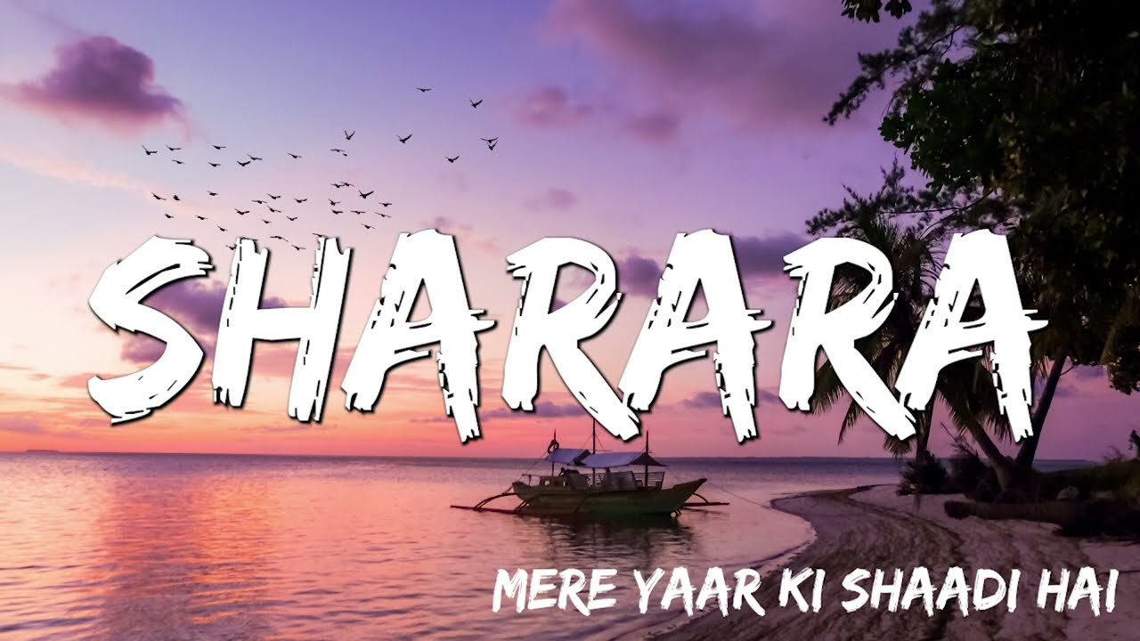 Lyrical Sharara - Mere Yaar Ki Shaadi Hai, Shamita Shetty, Asha Bhosle, Jeet Pritam, Javed Akhtar