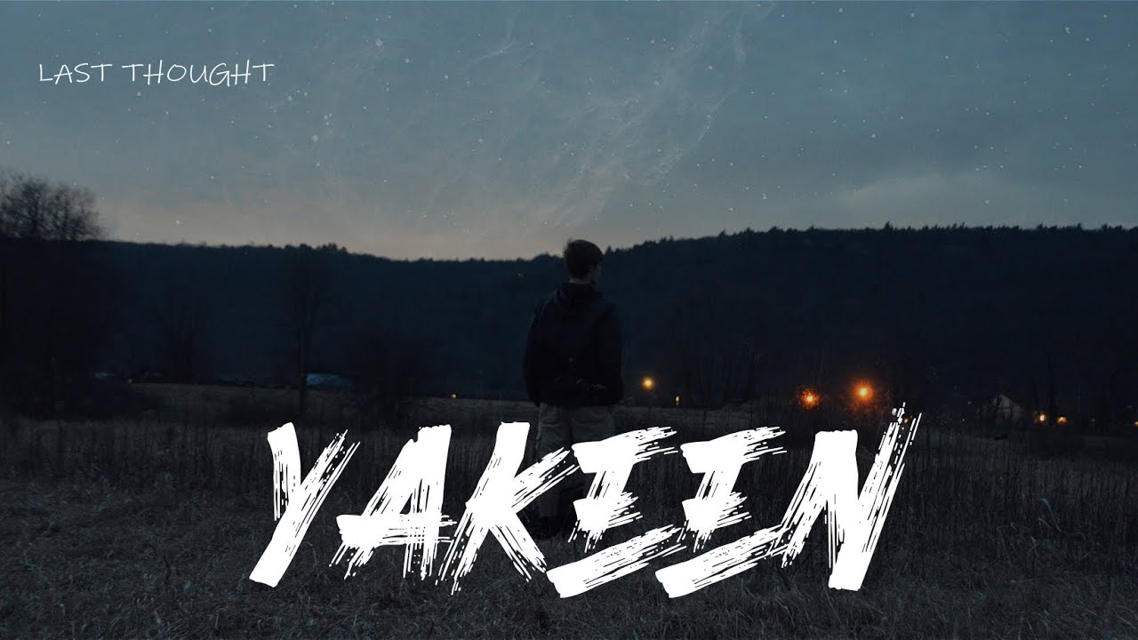 [LYRICS] Yakeen - Atif Aslam