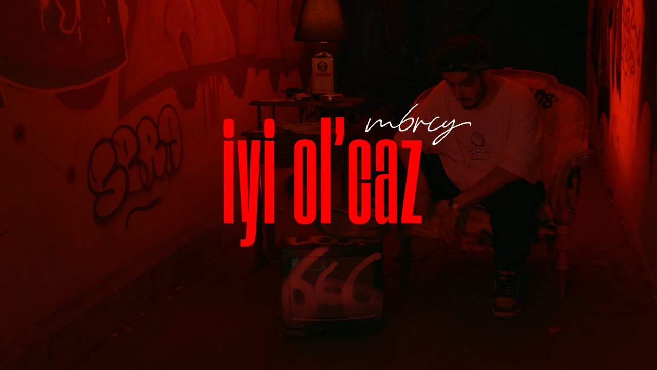 m6rcy - iyi ol'caz (Official Music Video)