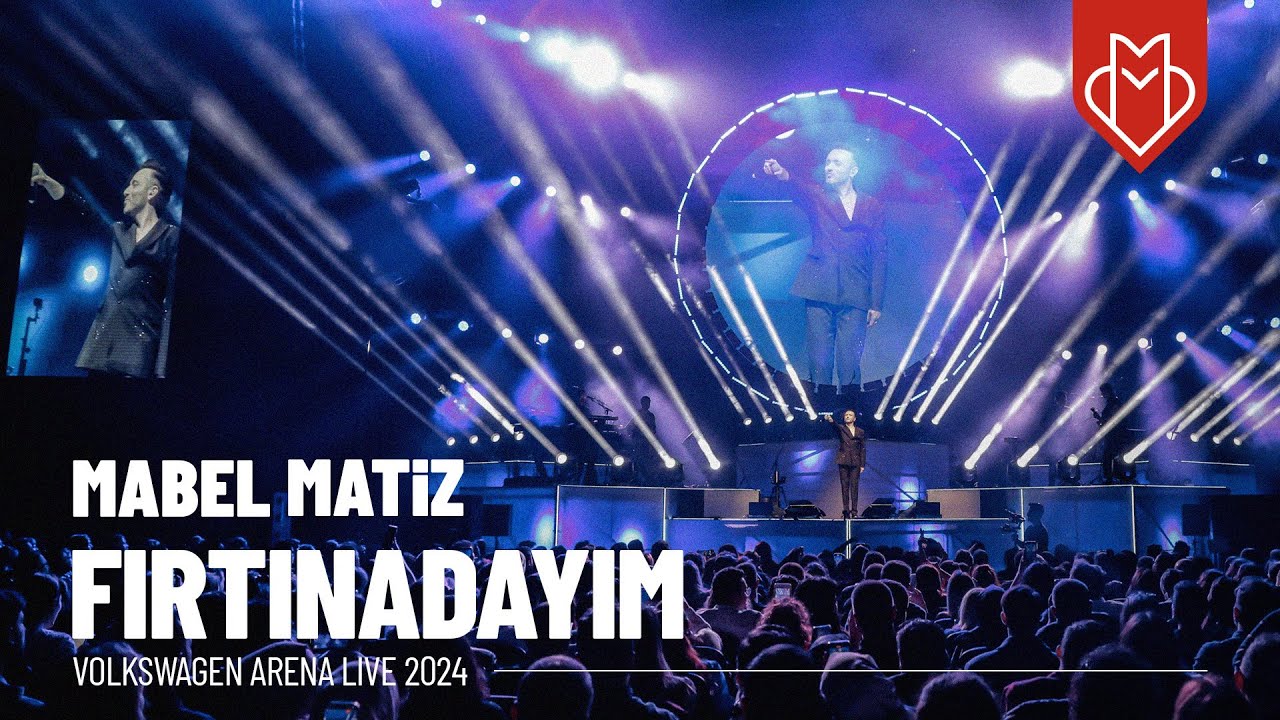 Mabel Matiz - Fırtınadayım (Volkswagen Arena Live 2024)