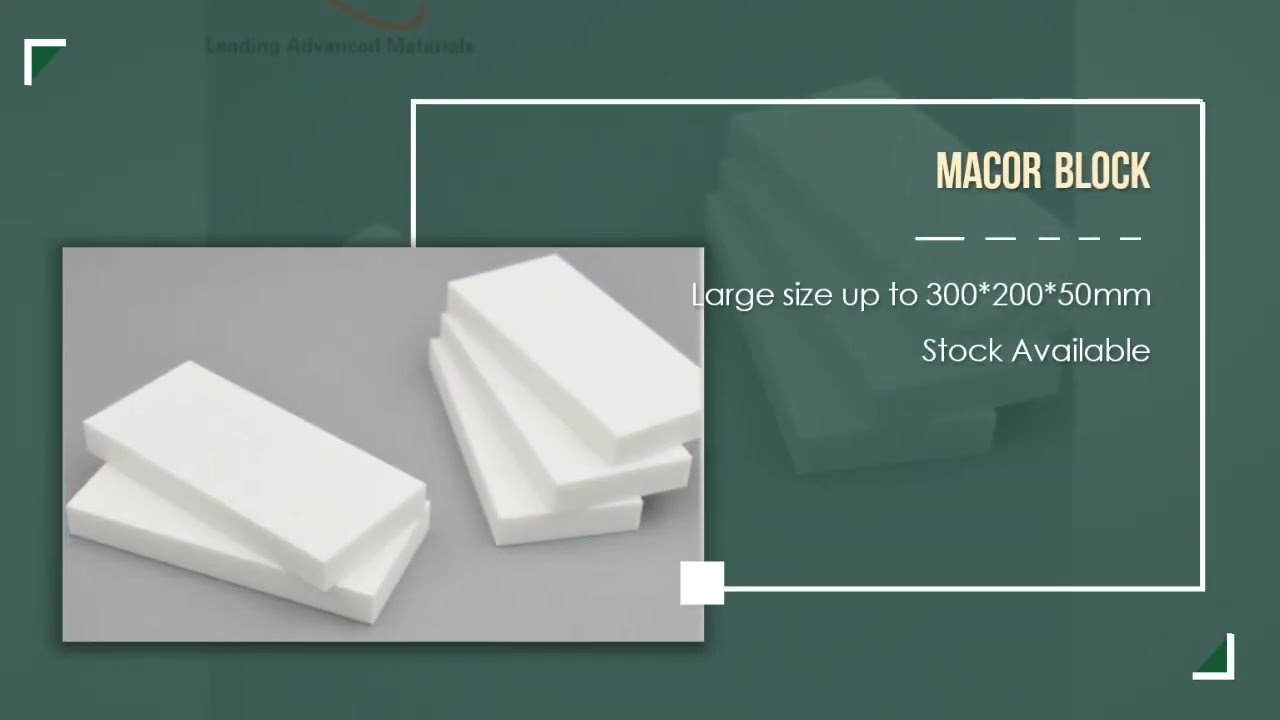 Macor Machinable Glass Ceramics