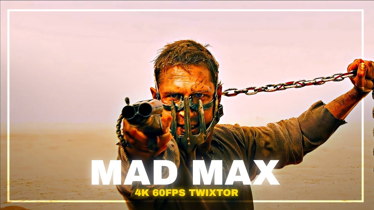 Mad Max 4K Scene Pack || 4K 60fps Twixtor || Mad Max Twixtor || Mad Max Fury Road Scene Pack
