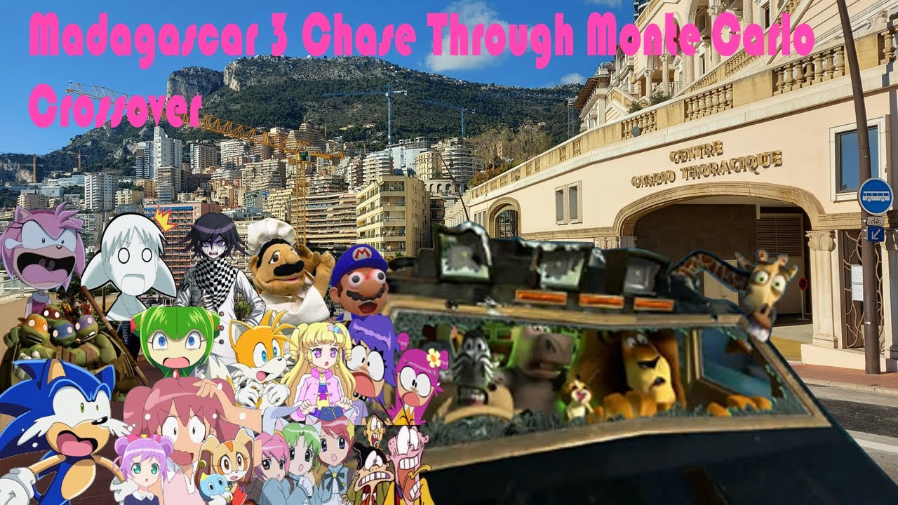 Madagascar 3 Chase Through Monte Carlo Crossover
