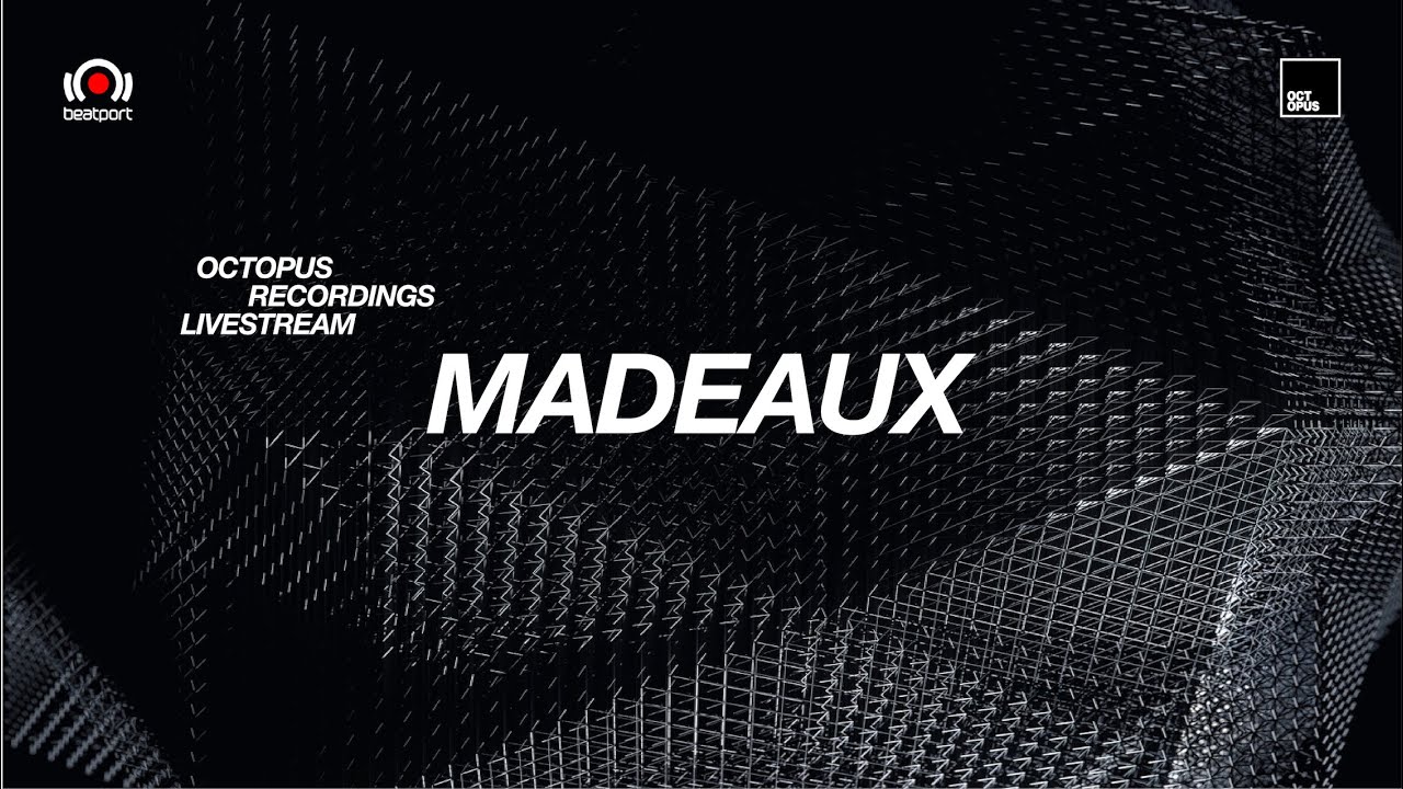 Madeaux DJ set - Octopus Recordings: Connect | @beatport Live