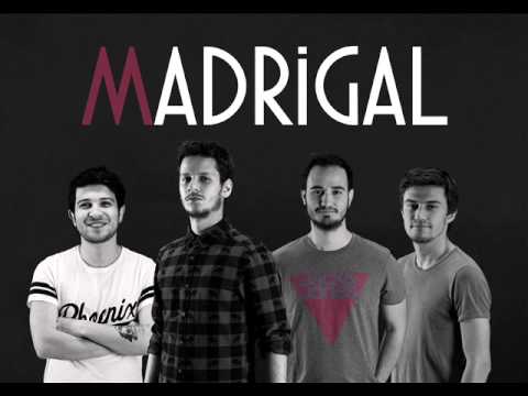 Madrigal - Anı