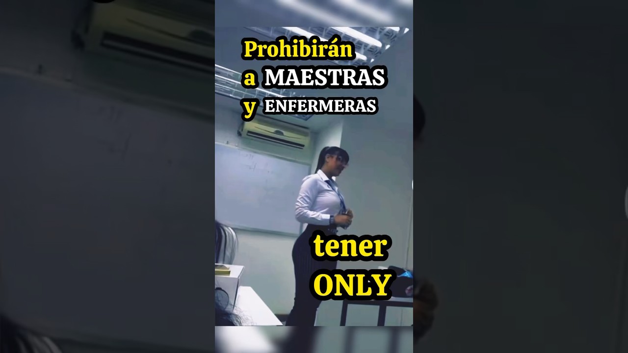 Maestras y enfermeras ya no podrán tener Only en #México #noticias #viral #news #maestras