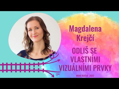 Magdalena Krejčí -  Odliš se vlastními vizuálními prvky