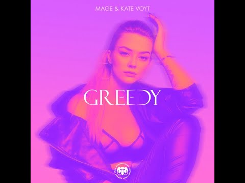 Mage, Kate VOYT - Greedy