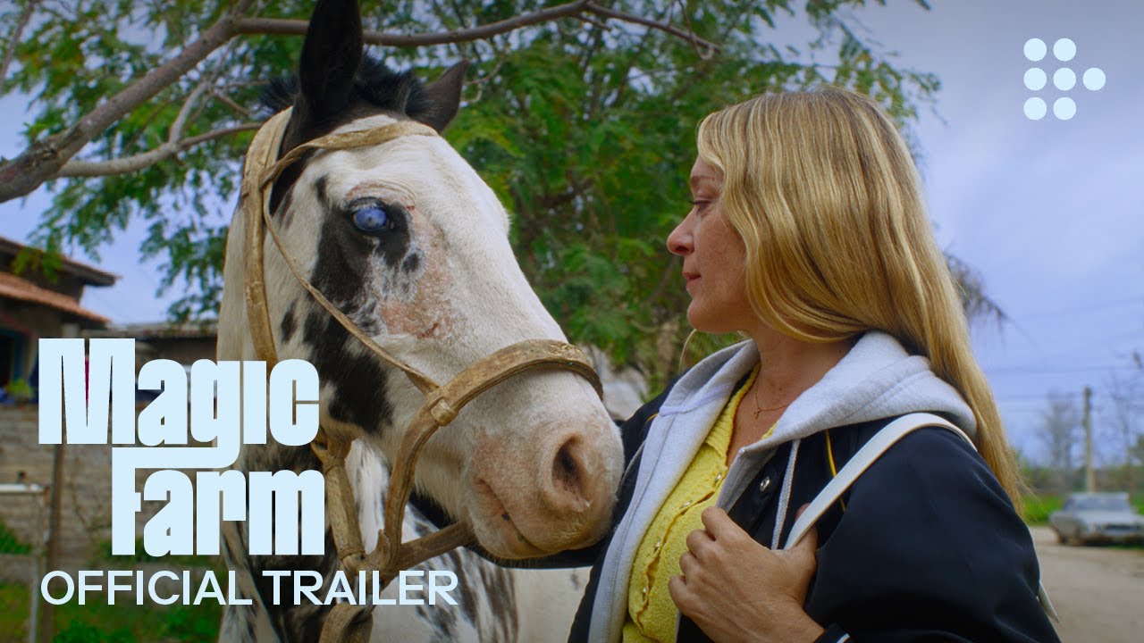MAGIC FARM | Official Trailer | Now Streaming on MUBI